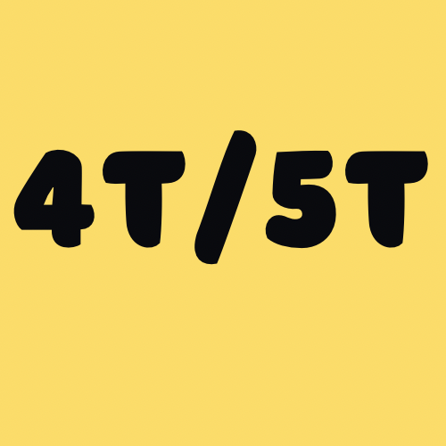 4T & 5T