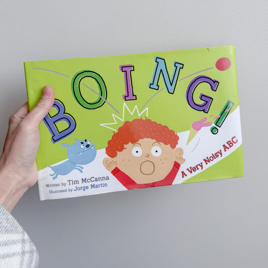 BOING! (A Very Noisy ABC) - Hardcover