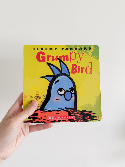 Grumpy Bird - Board Book